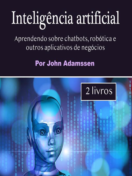 Title details for Inteligência artificial by John Adamssen - Wait list